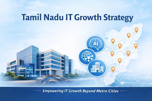 Tamil Nadu IT Growth Strategy
